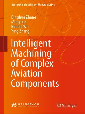 cover image of Intelligent Machining of Complex Aviation Components